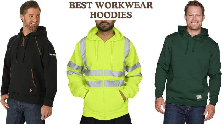 Best Workwear Hoodies