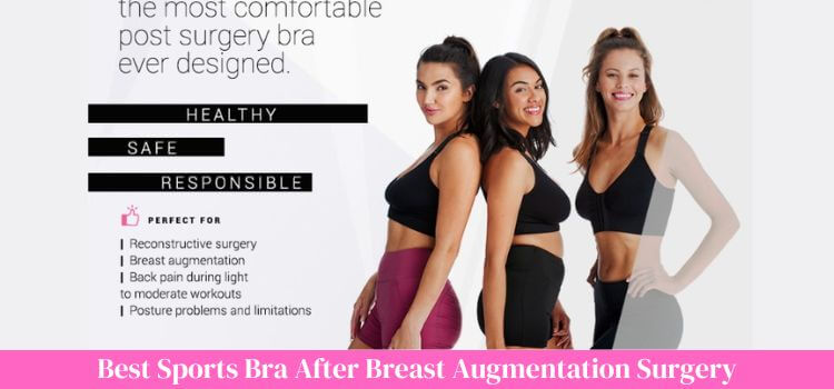 best sports bra after breast augmentation surgery