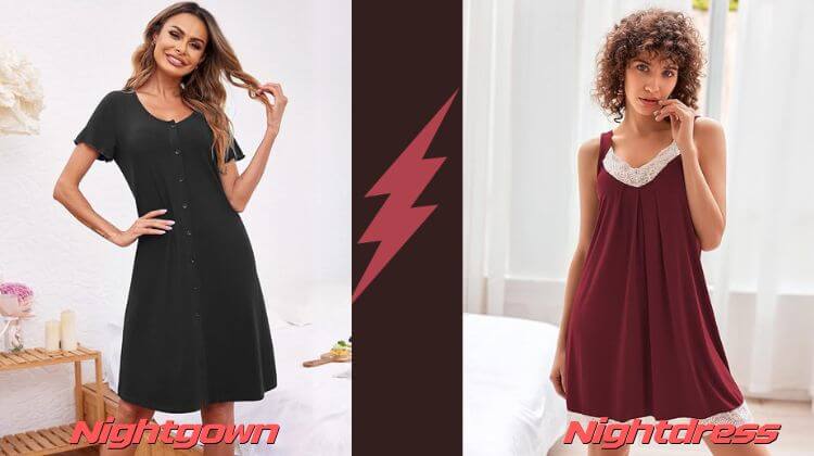 nightgown vs nightdress