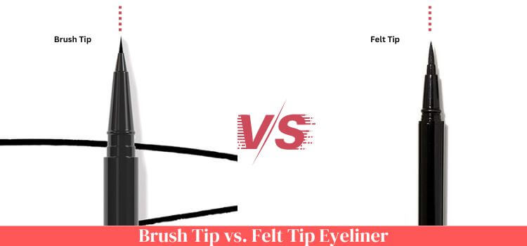 brush tip vs felt tip eyeliner