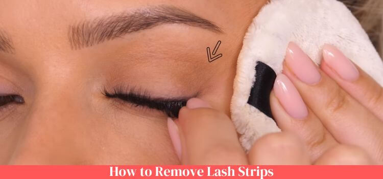 How to Remove Lash Strips