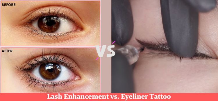 Lash Enhancement vs Eyeliner Tattoo