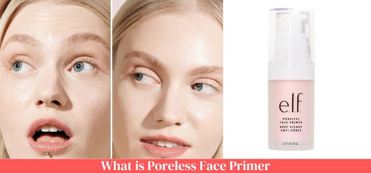 What is Poreless Face Primer