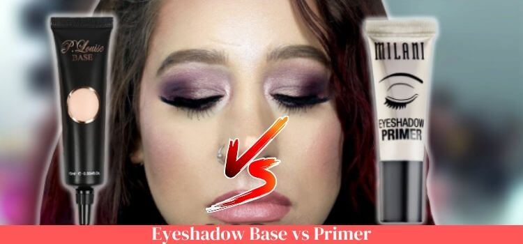 eyeshadow base vs primer 