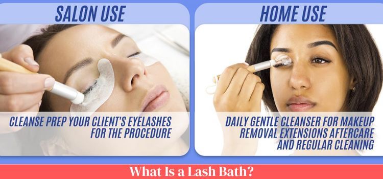 What Is a Lash Bath