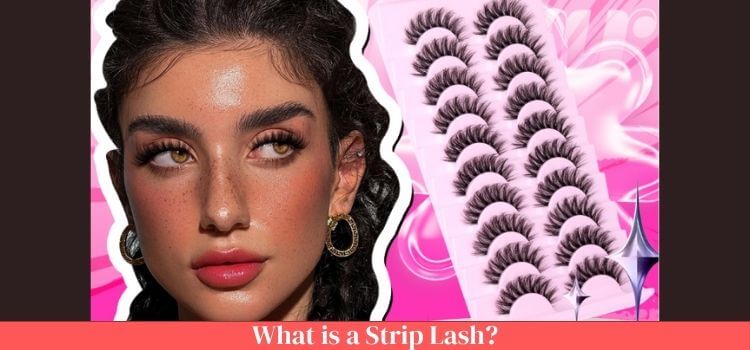 What is a Strip Lash