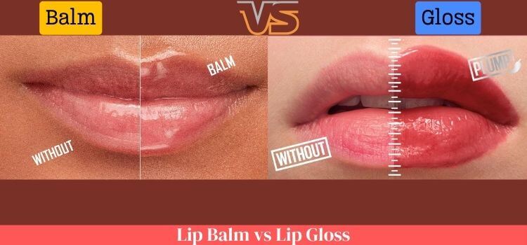 Lip Balm vs Lip Gloss